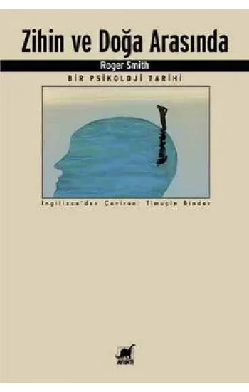 Zihin ve Doğa Arasında Bir Psikoloji Tarihi