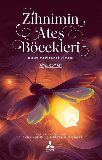Zihnimin Ateş Böcekleri