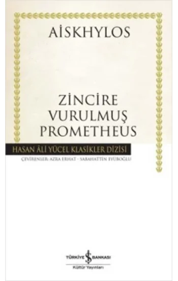 Zincire Vurulmuş Prometheus