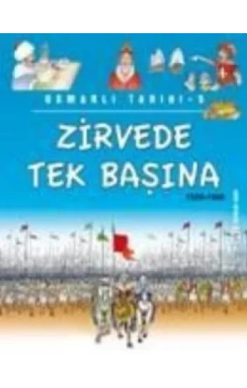 Zirvede Tek Başına (1520 - 1566)