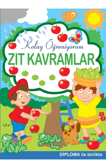 Zıt Kavramlar - Kolay Öğreniyorum