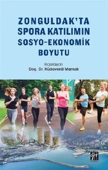 Zonguldakta Spora Katılımın Sosyo-Ekonomik Boyutu