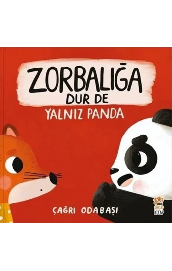 Zorbalığa Dur De - Yalnız Panda