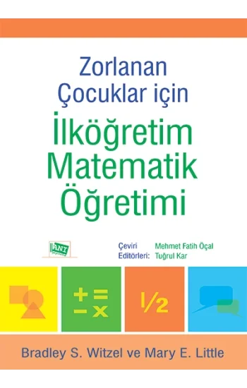 Zorlanan Çocuklar İçin İlköğretim Matematik Öğretimi