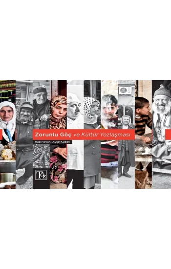 Zorunlu Göç ve Kültür Yozlaşması