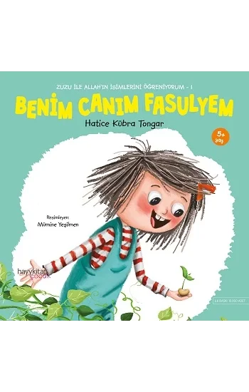 Zuzu ile Allahın Güzel İsimlerini Öğreniyorum-1 Benim Canım Fasulyem