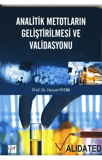 Analitik Metotların Geliştirilmesi ve Validasyonu