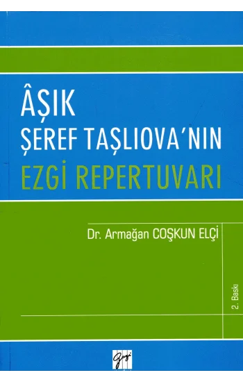 Aşık Şeref Taşlıovanın Ezgi Repertuvarı