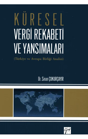 Küresel Vergi Rekabeti ve Yansımaları