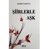 Şiirlerle Aşk