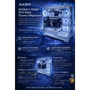 Axer GAMİNG Ryzen 5 7500F 32GB DDR5 1TB SSD RTX5060 OYUN BİLGİSAYARI
