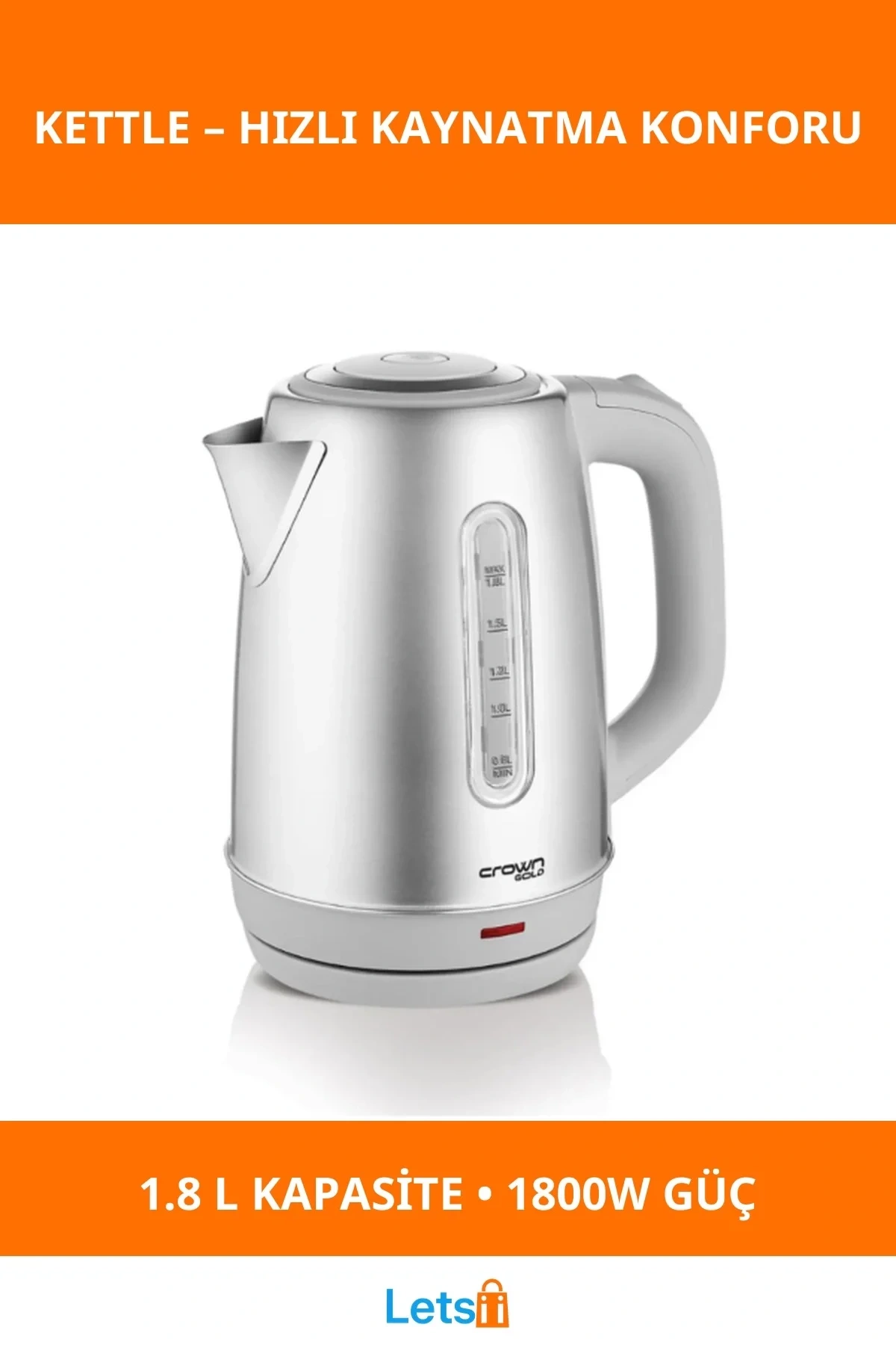 1800W Paslanmaz Çelik Kettle 1.8 Litre Kapasite