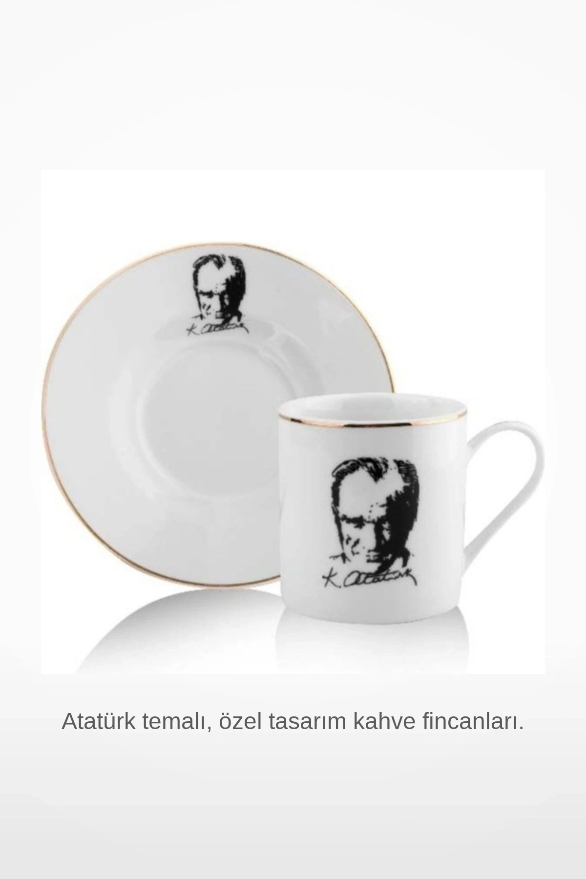 2li Porselen Sade ve Zarif Atatürk Temalı Kahve Fincanı