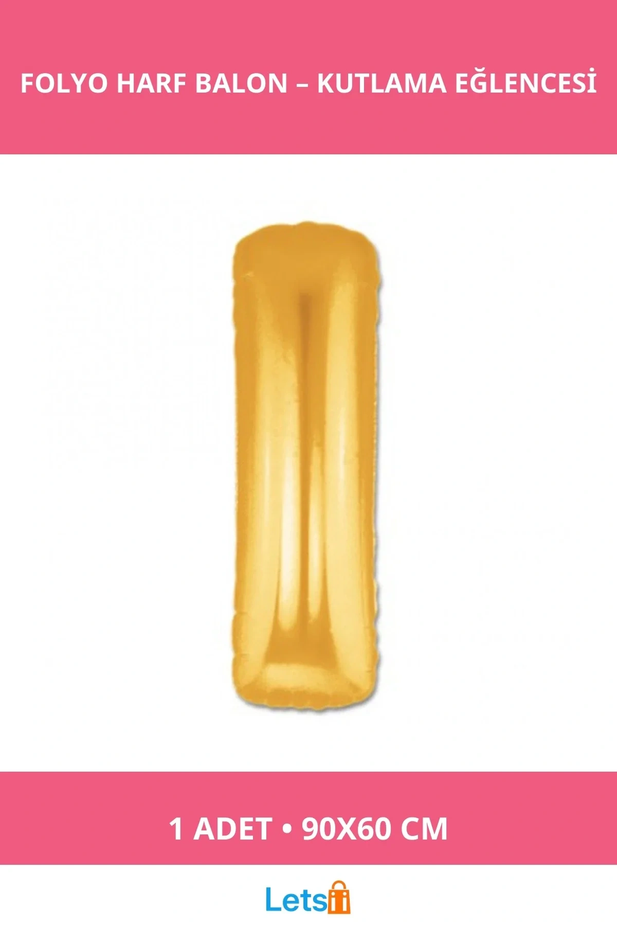 Altın Sarısı Harf Folyo Balon 1 Metre