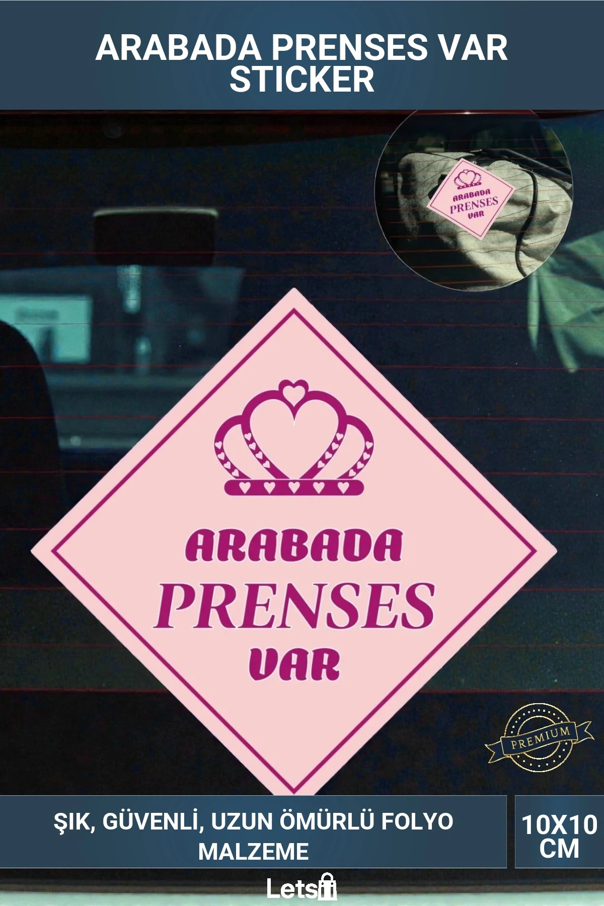 Arabada Prenses Var Folyo Baskı Uyarı Stickerı 10x10 cm Araba Camı Etiketi