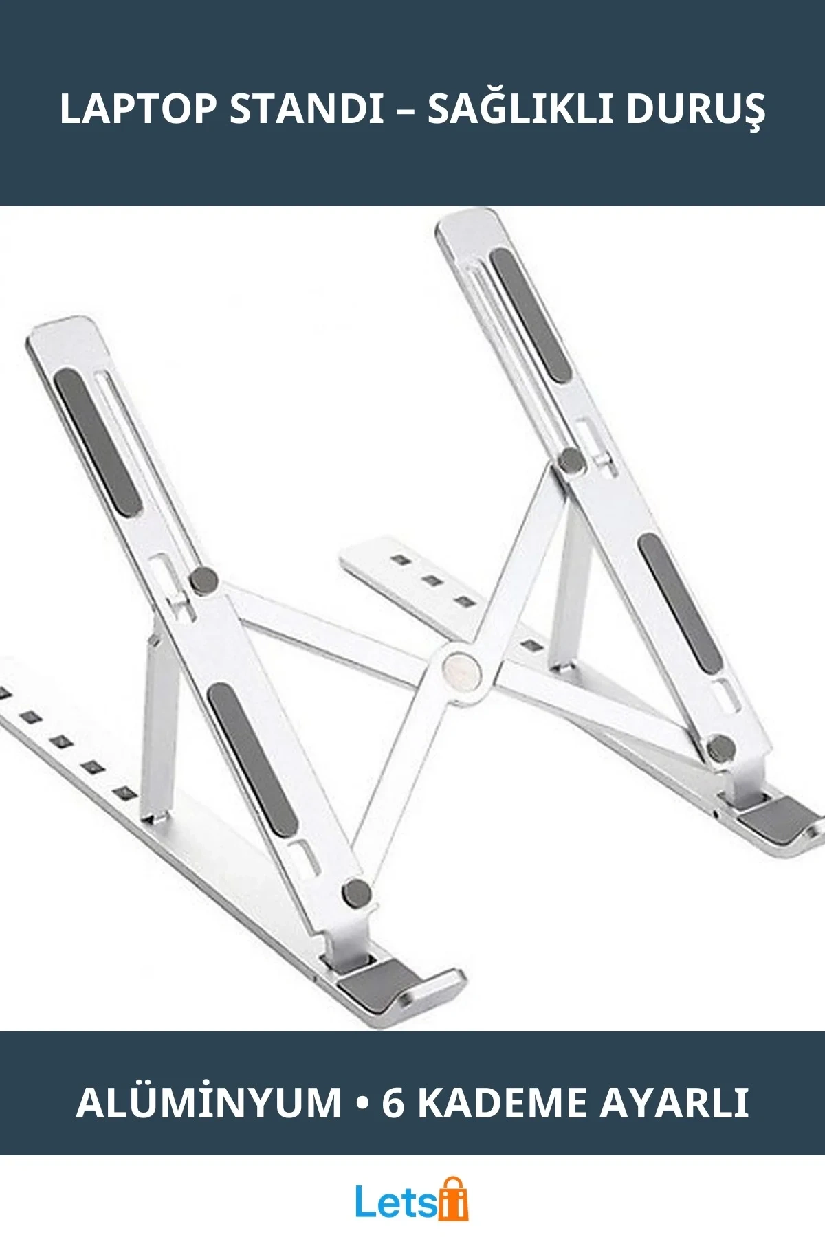 Ayarlanabilir Alüminyum Laptop Standı 6 Kademeli Ergonomik Tasarım