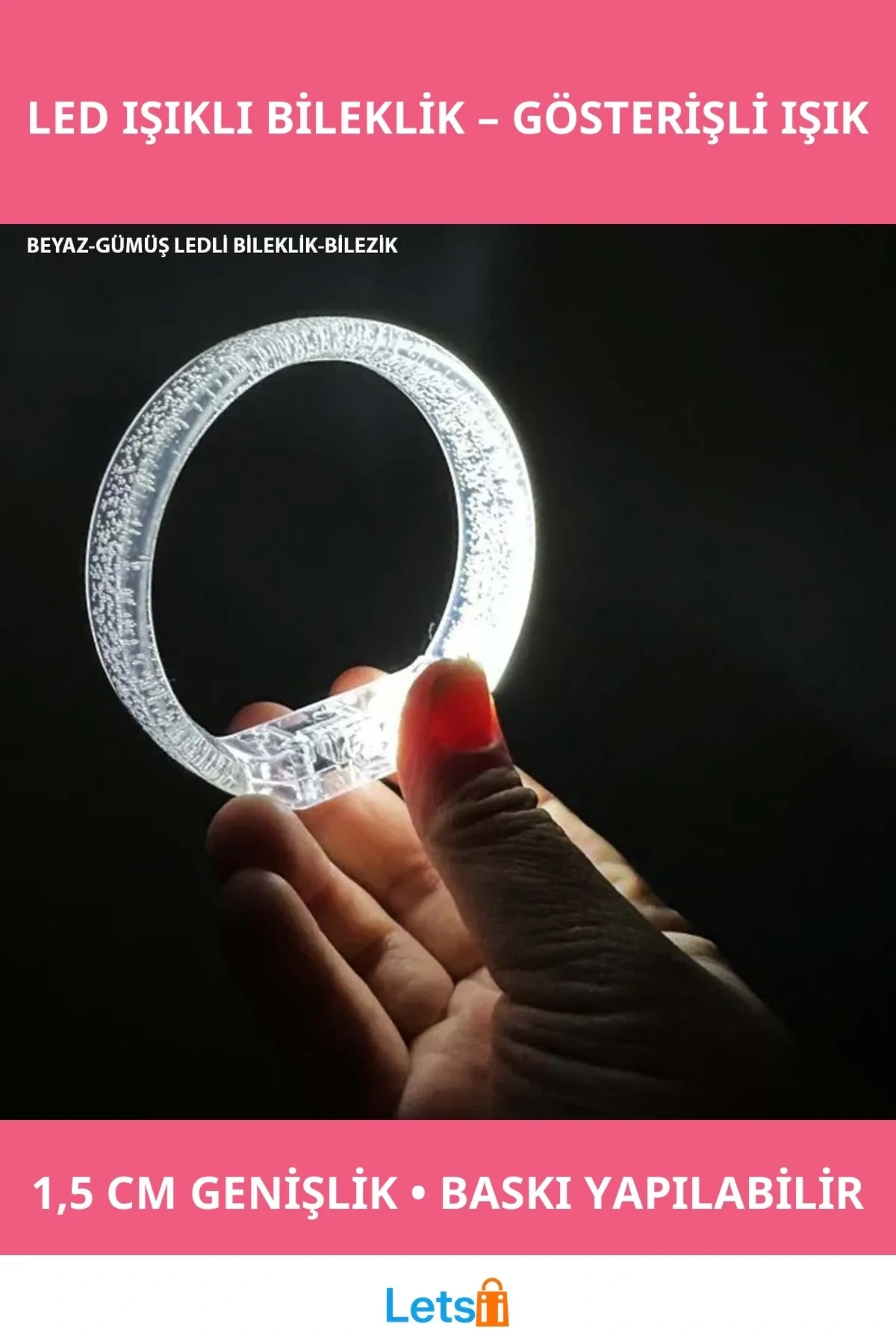 Beyaz Gümüş Led Işıklı Baskı Yapılabilen Pilli Bileklik Bilezik