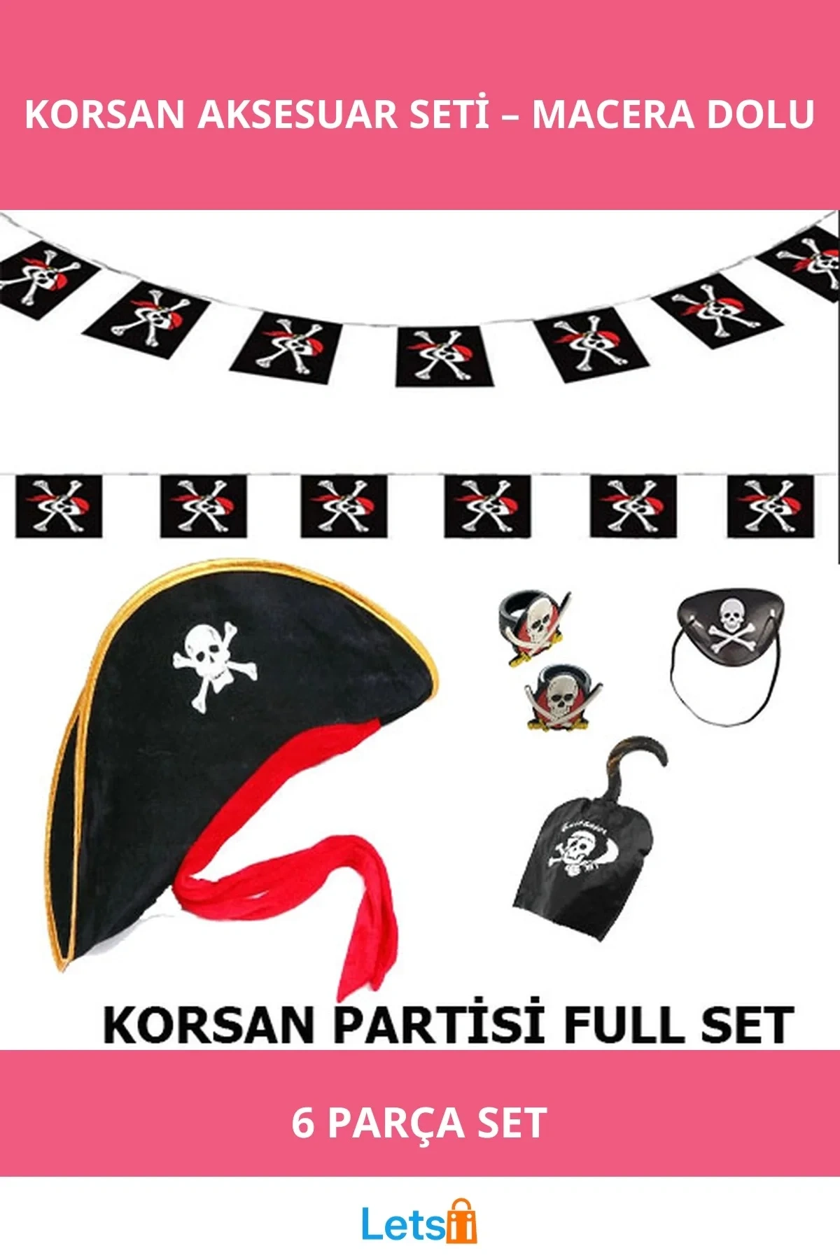 Çocuk Korsan Şapkası Kanca Göz Bandı 2 Adet Yüzük Korsan Afişi