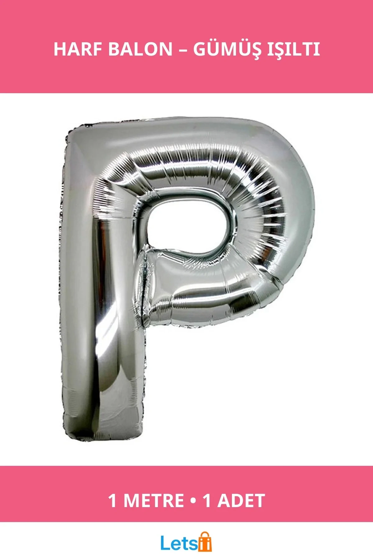 Gümüş Rengi Folyo Harf Balon 1 Metre Parti Süsleme