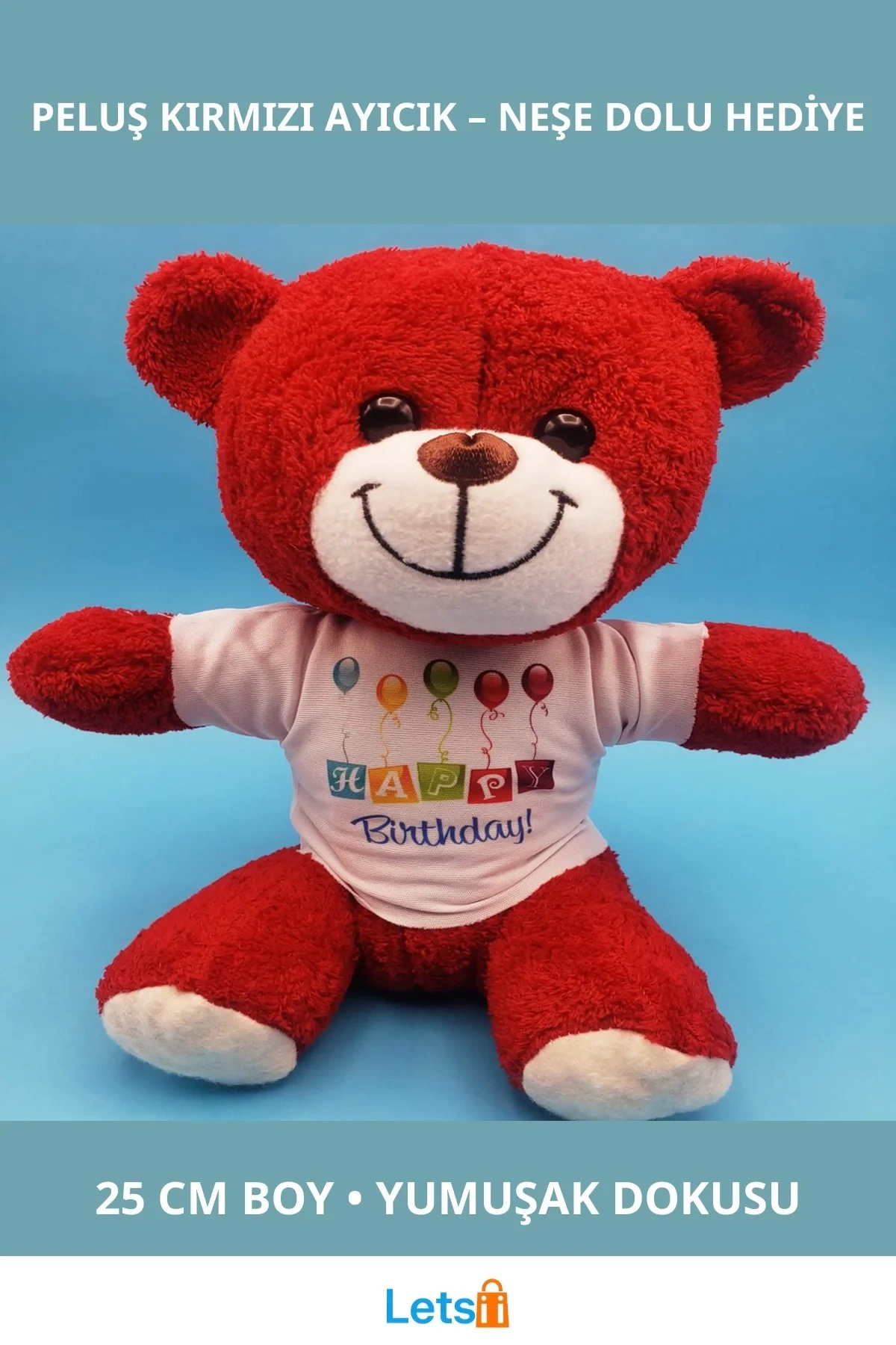 Happy Birthday Tişörtlü Kırmızı Peluş Ayıcık 25cm