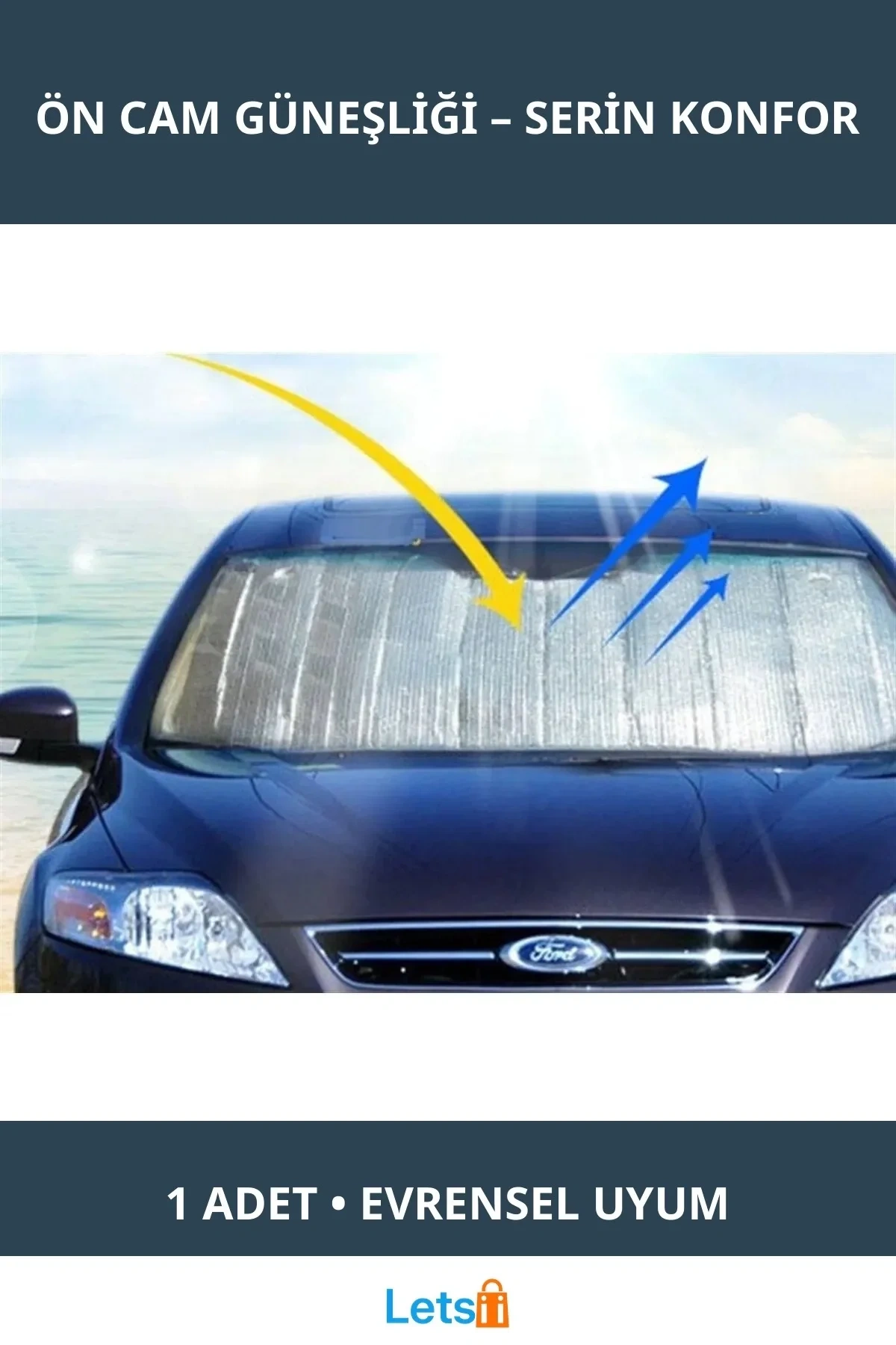 Isı ve Işık Yansıtıcı Oto Ön Cam Güneşliği