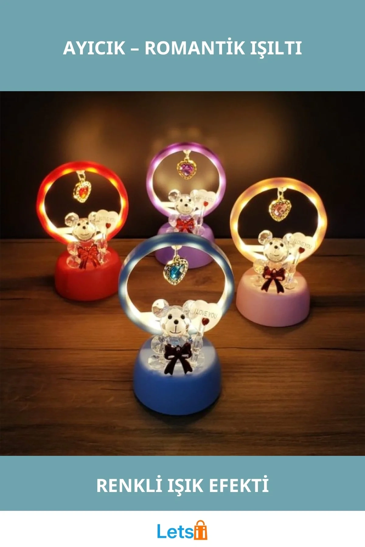 Işıklı Renkli I Love You Ayıcık Gece Lambası
