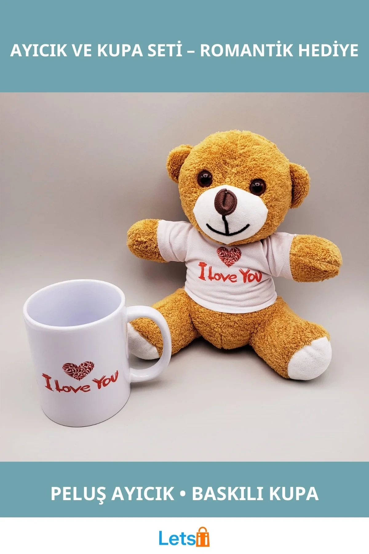 Kahverengi I Love You Tişörtlü Peluş Ayıcık ve Baskılı Kupa