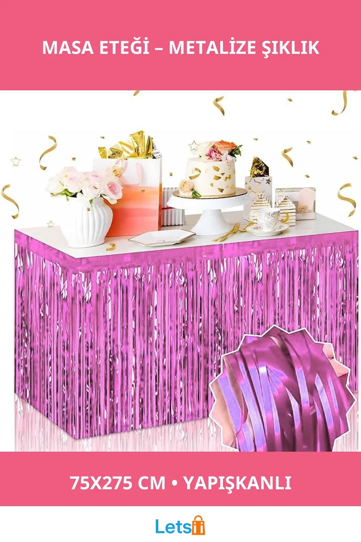 Kendinden Yapışkanlı Pembe Metalize Püsküllü Masa Eteği 75x275 cm