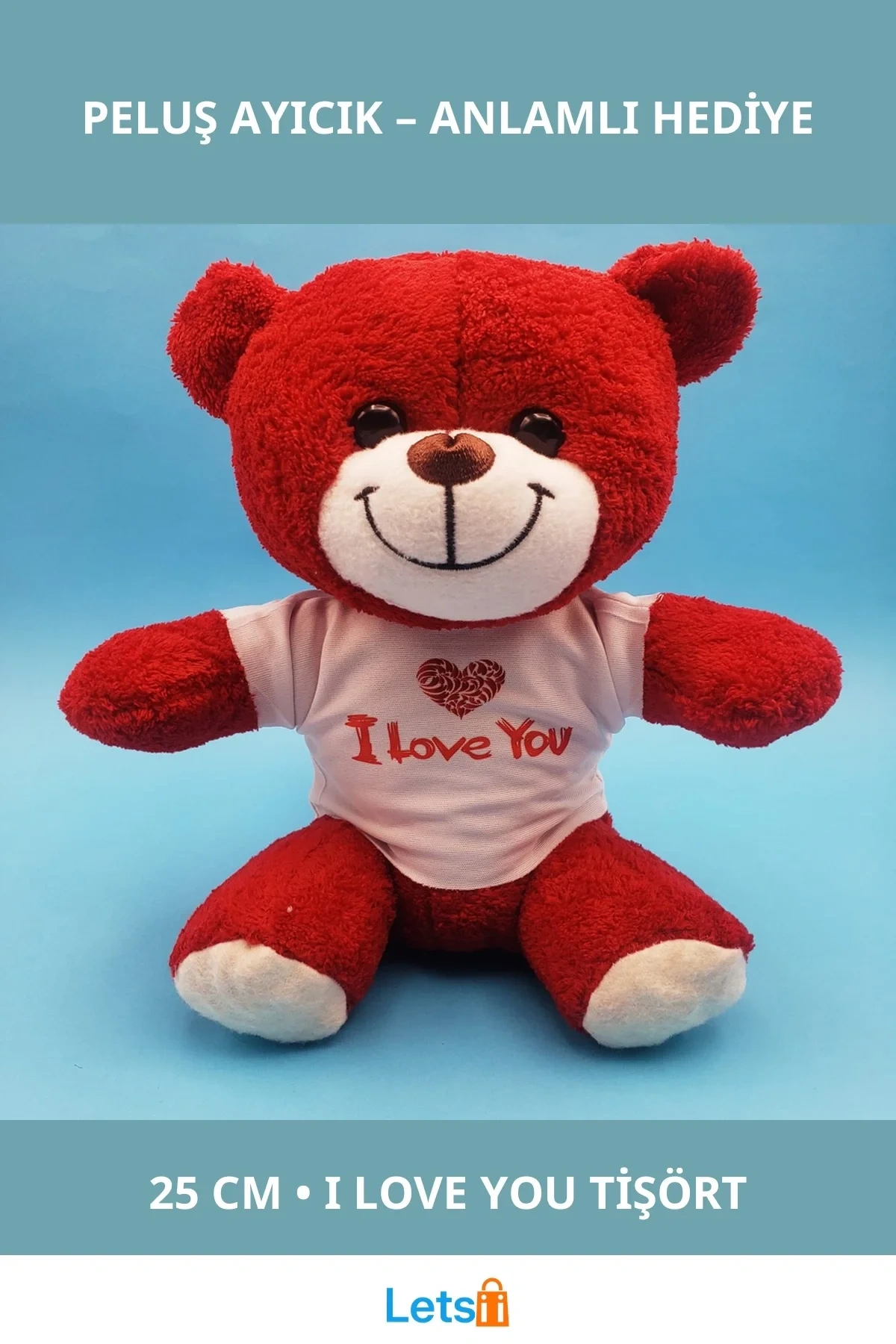 Kırmızı I Love You Tişörtlü Peluş Ayıcık 25 cm