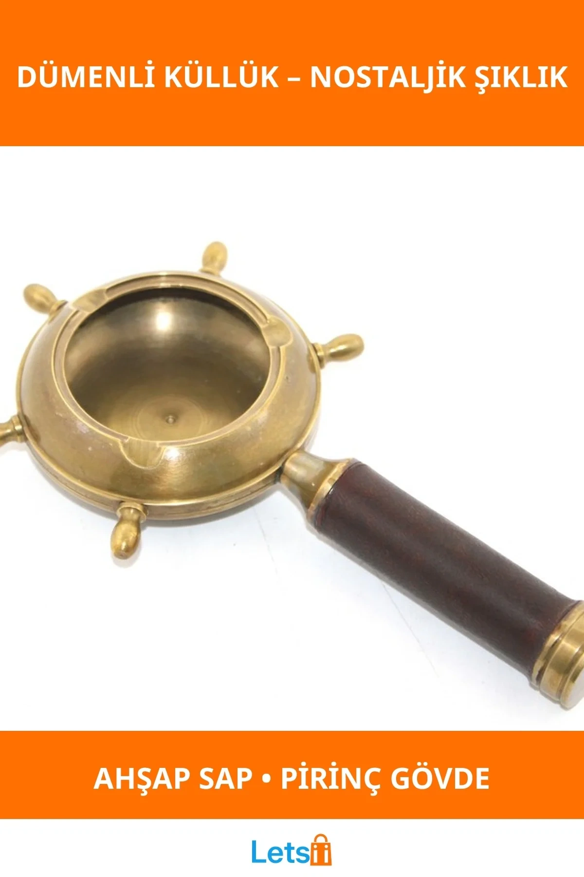 Pirinç Tutmalı Ahşap Saplı Nostaljik Dümenli Küllük