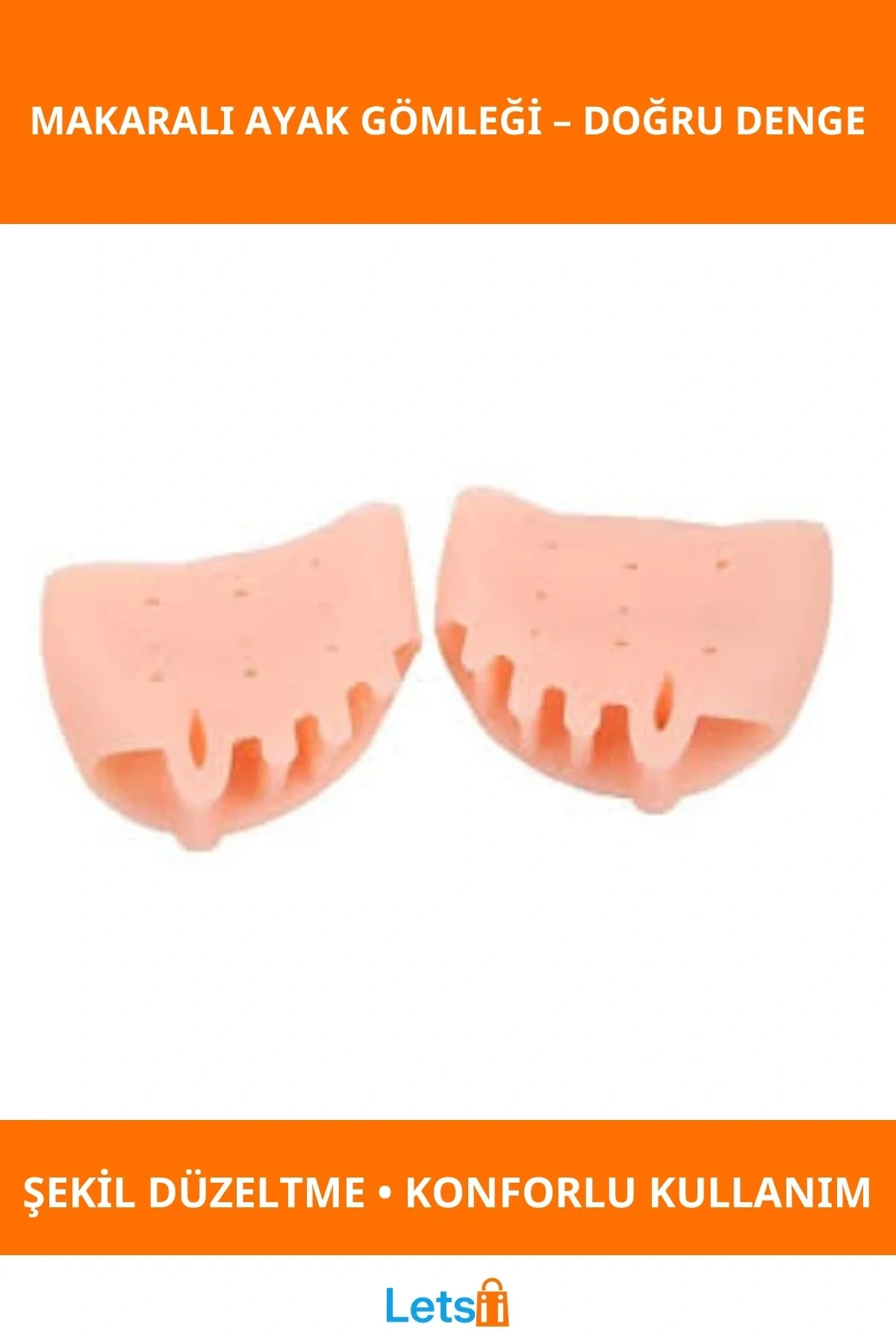 Silikon Makaralı Ayak Gömleği Şekil Bozuklukları Önleyici Destek