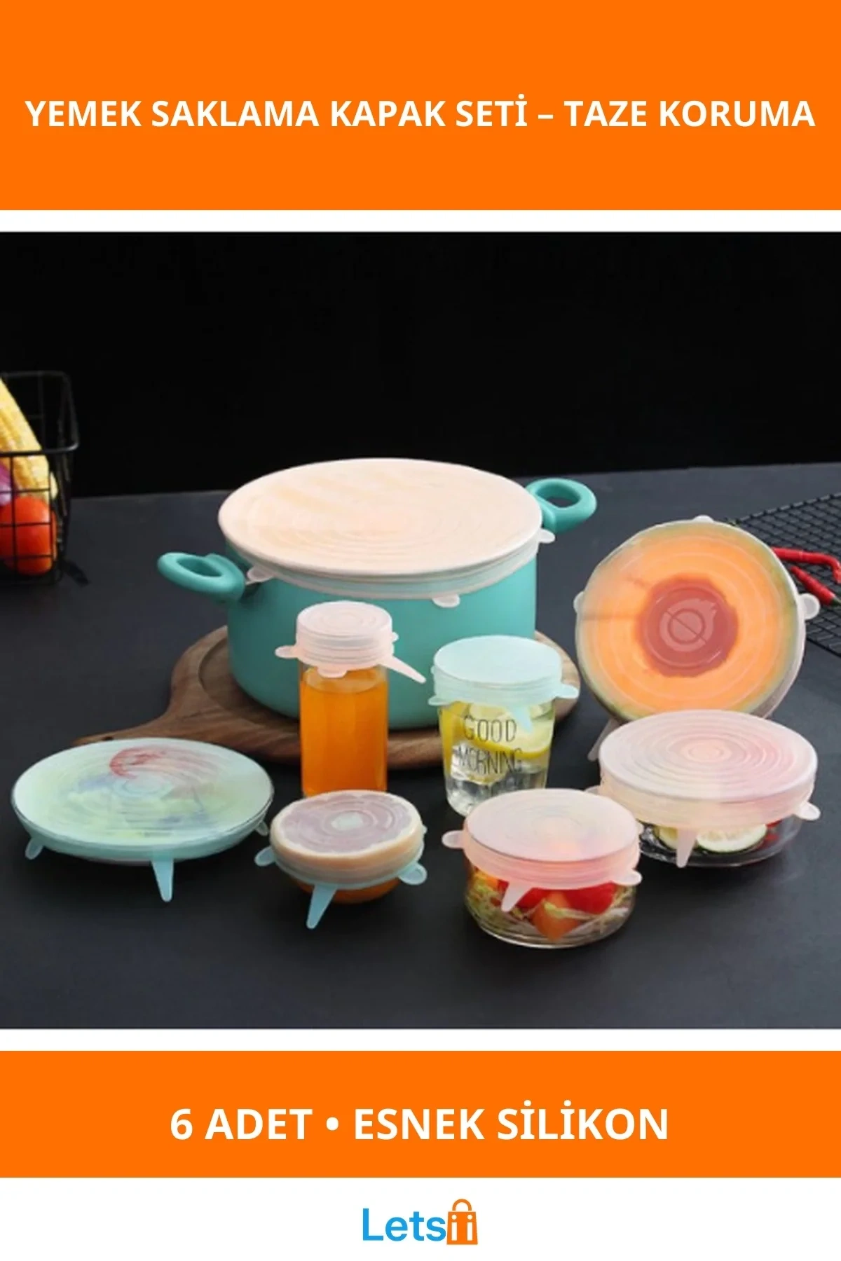 Sızdırmaz Pratik Yenilikçi Silikon Yemek Saklama Kapak Seti 6 Adet