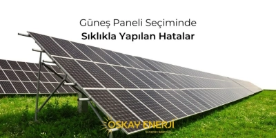 Güneş Enerji Sistemi Kurarken En Sık Yapılan 10 Hata