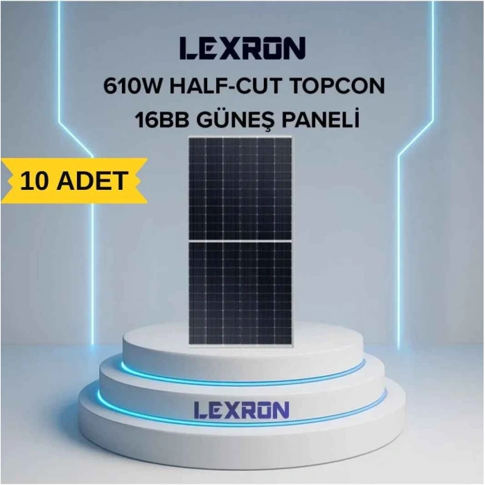 Lexron 610W 144HC Monofacial Half-Cut Topcon Güneş Paneli (10 ADET)