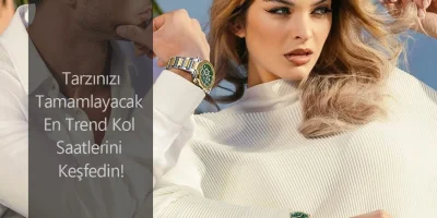 Tarzını Tamamlayacak En Trend Kol Saatleri