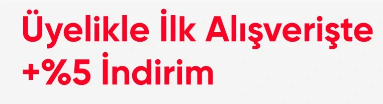 Üyelikle İlk Alışverişlerde EK SEPETTE %10 İndirim