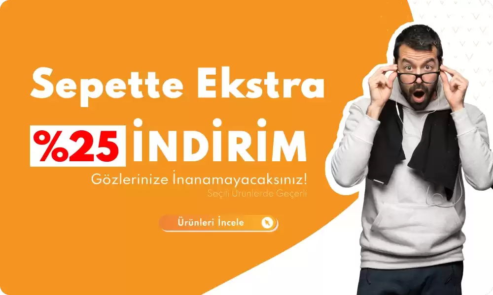 Sepette Ekstra %25 İndirim