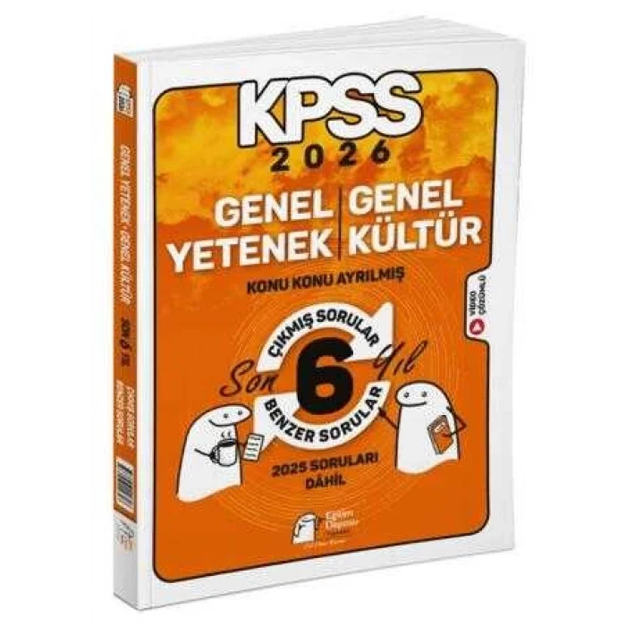 2026 KPSS Genel Yetenek Genel Kültür Konu Konu Son 6 Yıl Çıkmış-Benzer Sorular