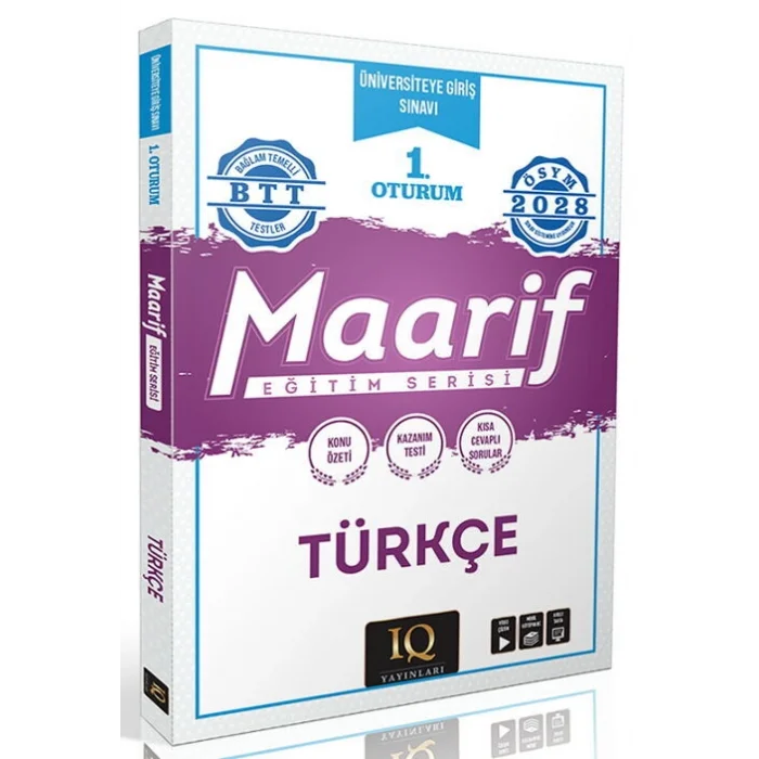 2028 YKS TYT Türkçe Maarif Eğitim Serisi 1. Oturum IQ Yayınları