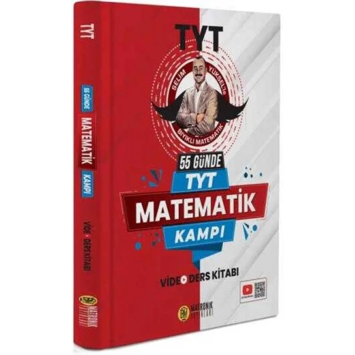 55 Günde TYT Matematik Kampı Video Ders Kitabı