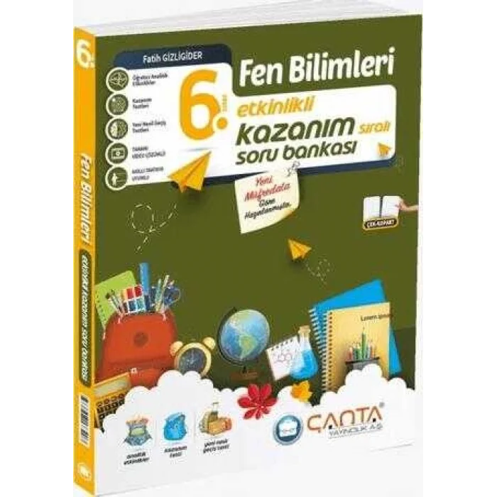 Çanta Yayınları 6. Sınıf Fen Bilimleri Etkinlikli Kazanım Soru Bankası