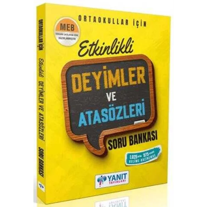 Etkinlikli Deyimler ve Atasözleri Soru Bankası