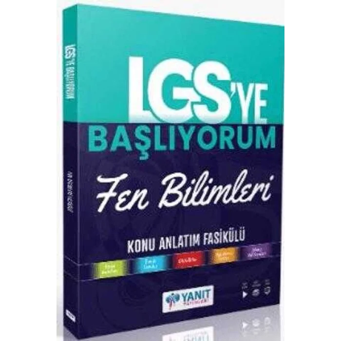 Yanıt Yayınları LGS`ye Başlıyorum Fen Bilimleri Anlatım Fasikülü