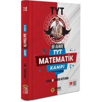 55 Günde TYT Matematik Kampı Video Ders Kitabı