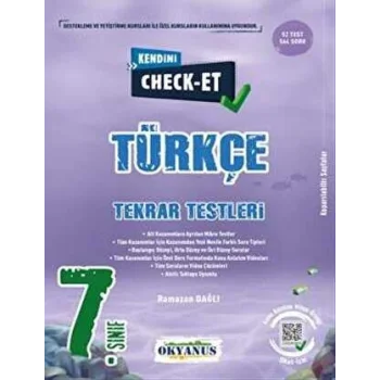 7. Sınıf Kendini Check - Et Türkçe Tekrar Testleri
