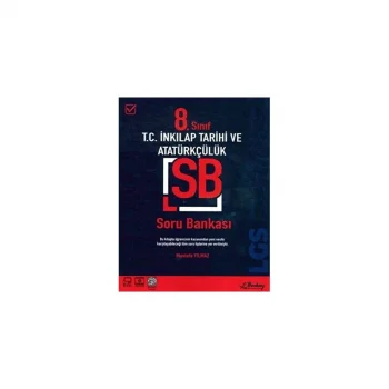 8. Sınıf LGS T.C. İnkılap Tarihi ve Atatürkçülük Soru Bankası