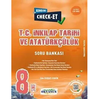 8. Sınıf Kendini Check - Et T. C. İnkılap Tarihi Ve Atatürkçülük Tekrar Testleri