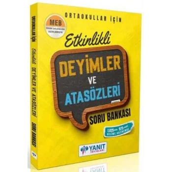 Etkinlikli Deyimler ve Atasözleri Soru Bankası