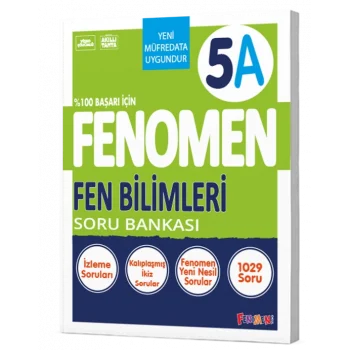 FENOMEN 5 FEN BİLİMLERİ SORU BANKASI (A)