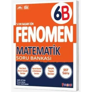 FENOMEN 6 MATEMATİK SORU BANKASI (B)